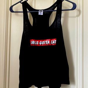 Girls Gotta Eat Crop Top!